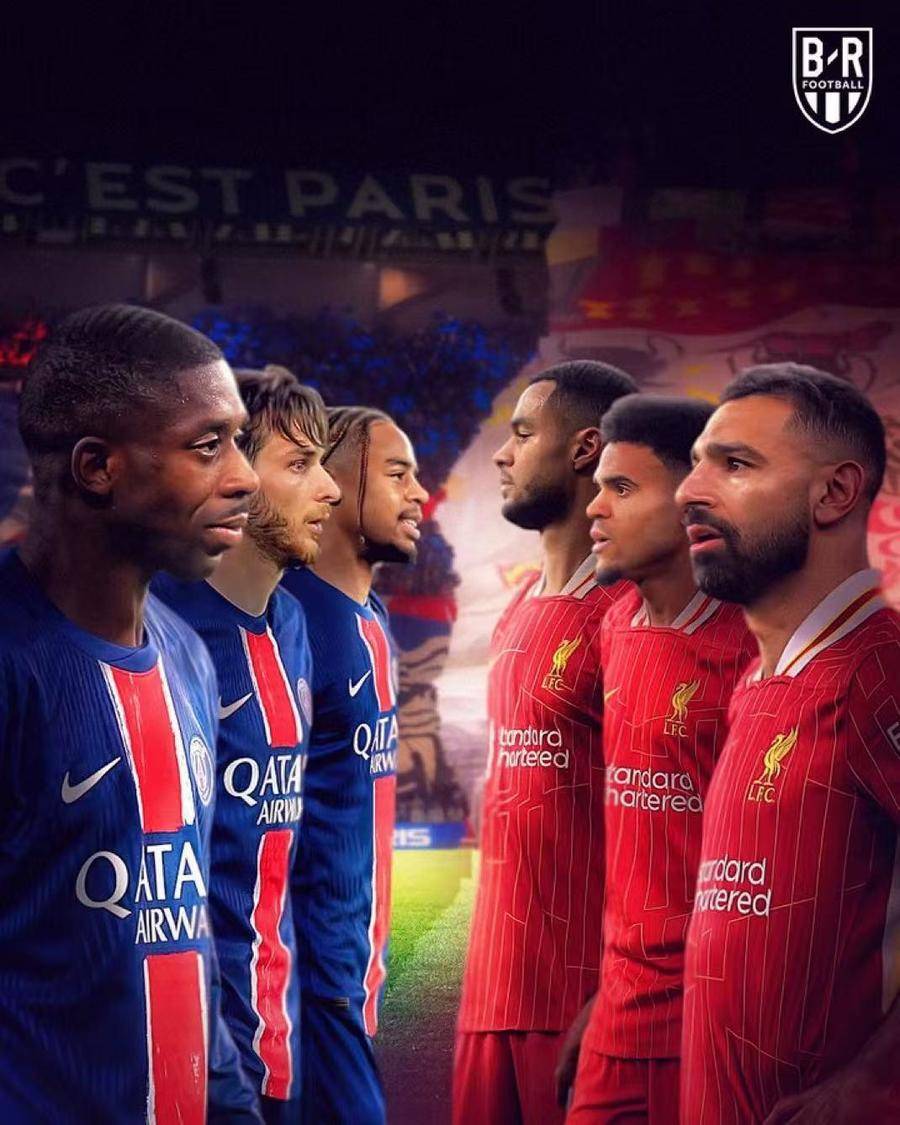 利物浦迎战巴黎，英法强队对决